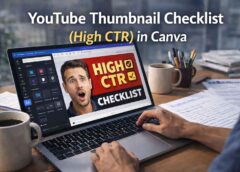 YouTube Thumbnail Checklist for High CTR in Canva